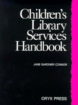 cover image of Children's Library Services Handbook